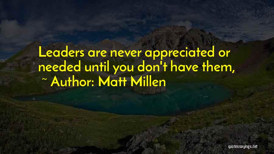 Adeptable Quotes By Matt Millen