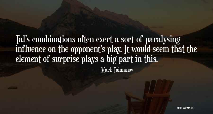 Adepto Significado Quotes By Mark Taimanov Adepto Significado Quotes By Mark Taimanov