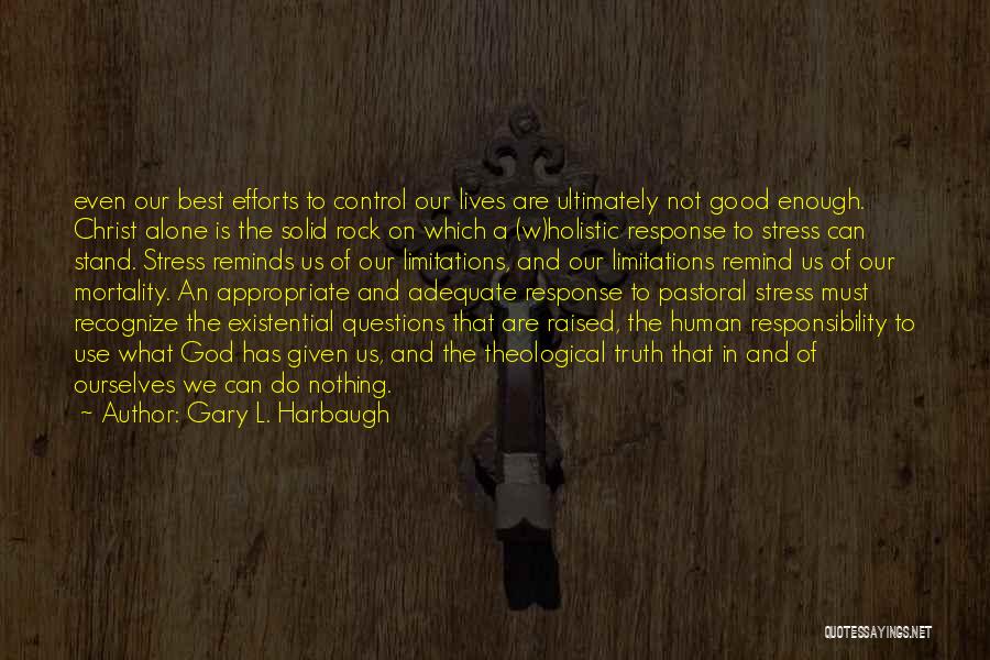 Adequate Quotes By Gary L. Harbaugh