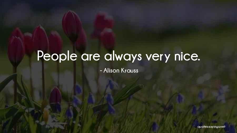 Aderentes Ids Quotes By Alison Krauss Aderentes Ids Quotes By Alison Krauss