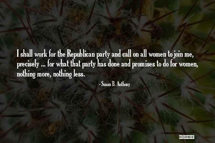Aderibigbe Ogundiran Quotes By Susan B. Anthony Aderibigbe Ogundiran Quotes By Susan B. Anthony