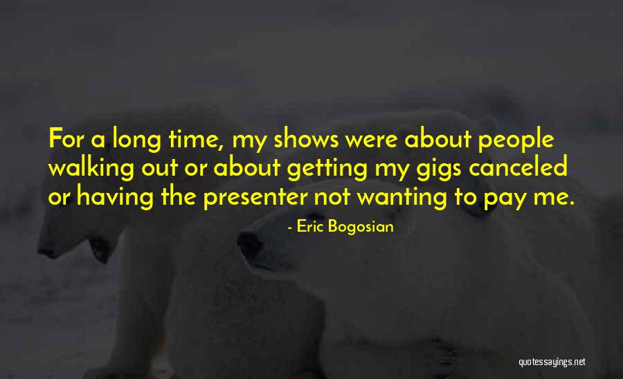 Aderinola Quotes By Eric Bogosian Aderinola Quotes By Eric Bogosian