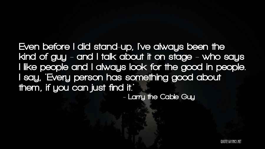 Adesina Sanni Quotes By Larry The Cable Guy Adesina Sanni Quotes By Larry The Cable Guy