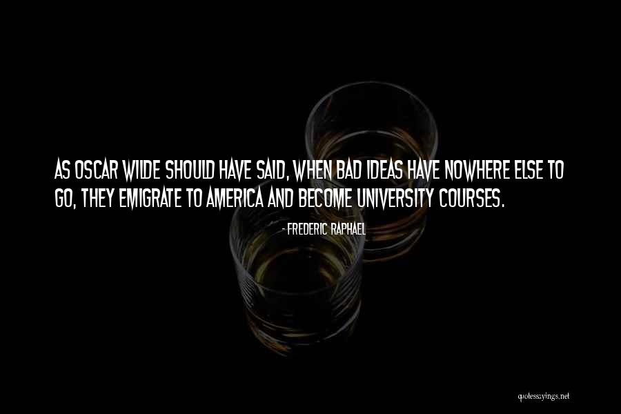 Adesuwa Quotes By Frederic Raphael Adesuwa Quotes By Frederic Raphael
