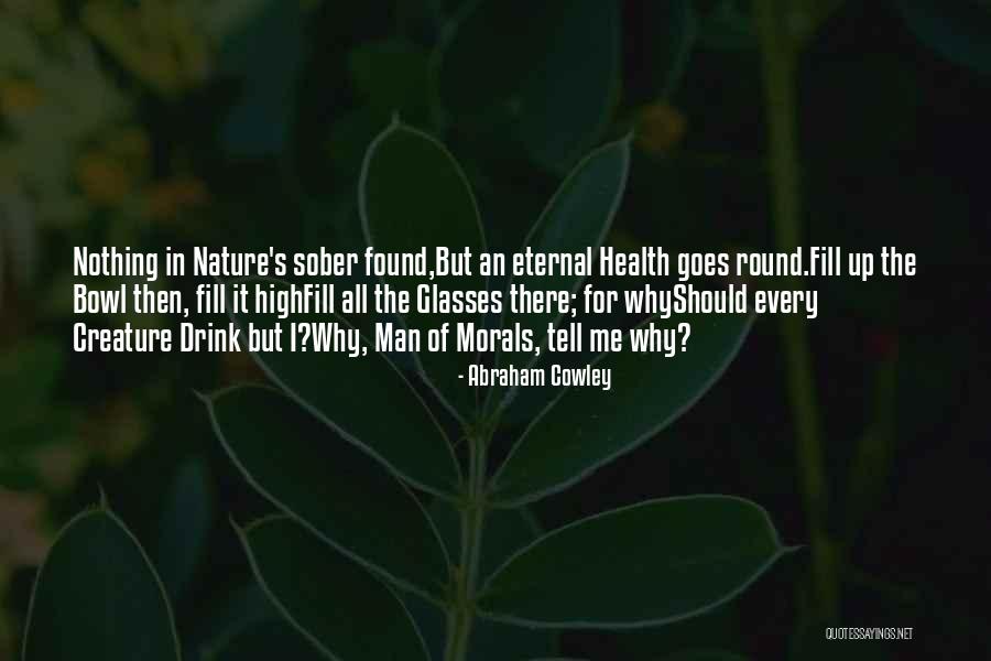 Adesuyi In Chicago Quotes By Abraham Cowley Adesuyi In Chicago Quotes By Abraham Cowley