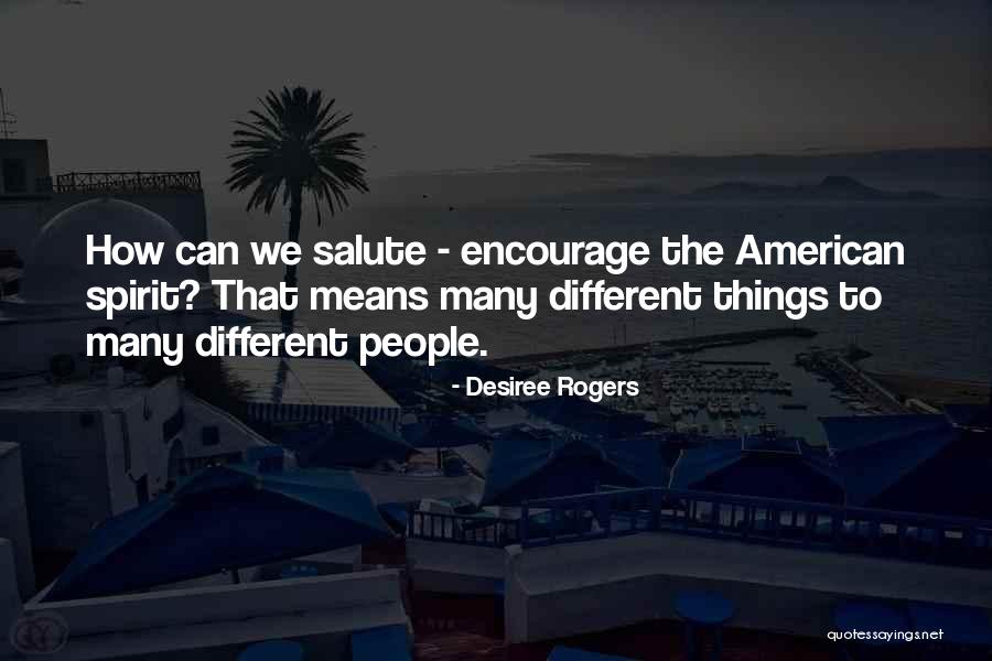 Adetola Olatunji Quotes By Desiree Rogers Adetola Olatunji Quotes By Desiree Rogers