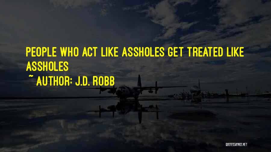 Adeus Pai Quotes By J.D. Robb