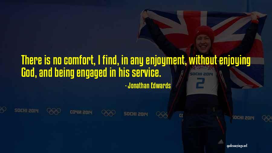 Adevarata Valoare Quotes By Jonathan Edwards Adevarata Valoare Quotes By Jonathan Edwards