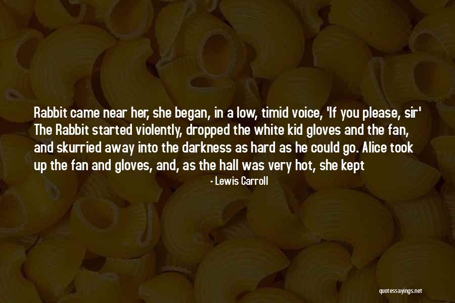 Adevaratul Curaj Quotes By Lewis Carroll Adevaratul Curaj Quotes By Lewis Carroll