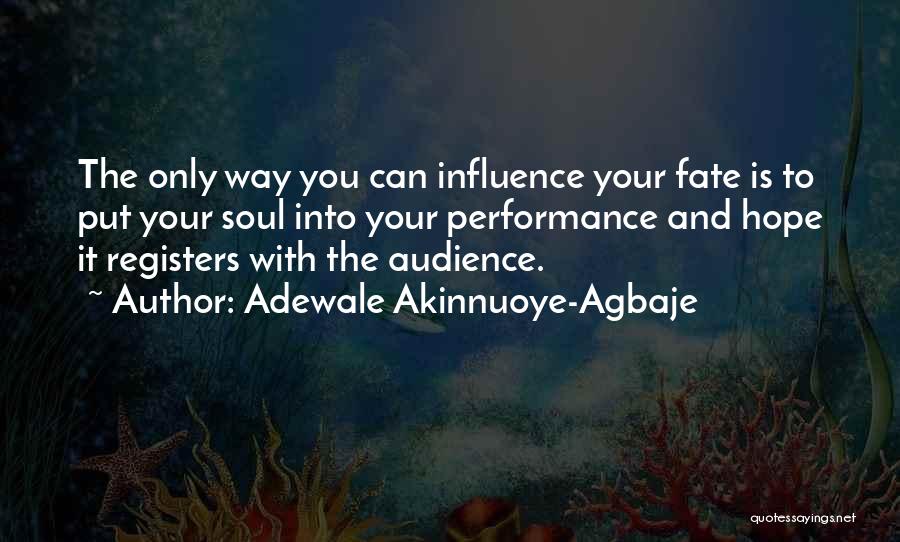 Adewale Akinnuoye-Agbaje Quotes 1575093