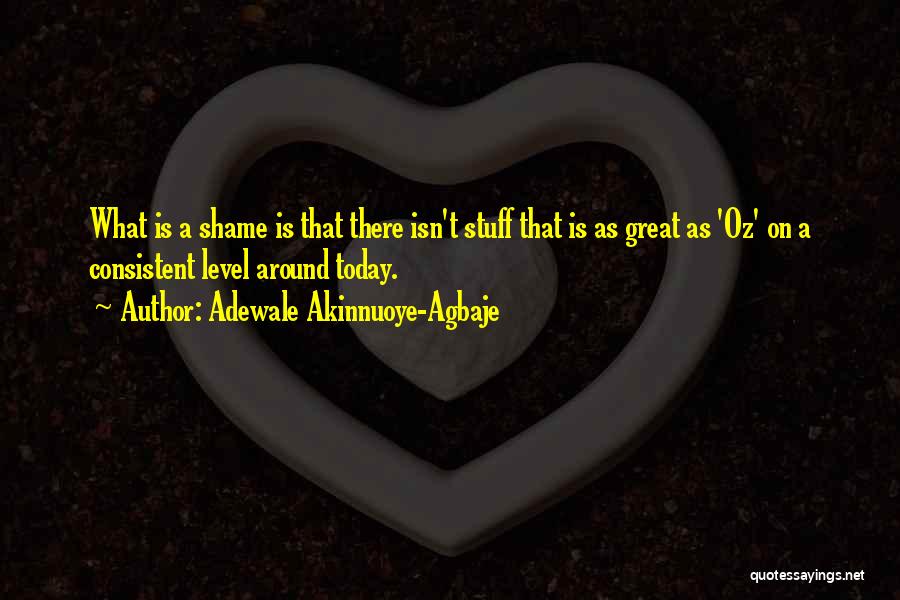 Adewale Akinnuoye-Agbaje Quotes 989138