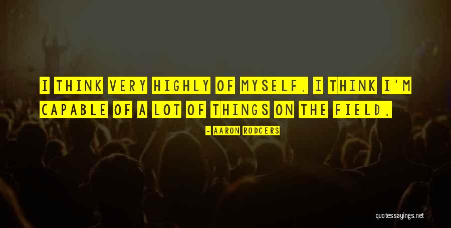 Adewole Adebayo Quotes By Aaron Rodgers Adewole Adebayo Quotes By Aaron Rodgers
