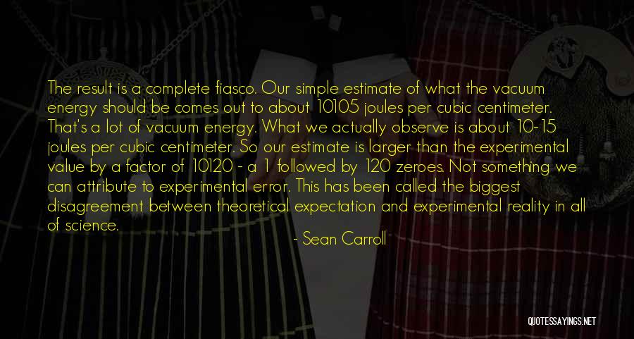 Adewunmi O Quotes By Sean Carroll Adewunmi O Quotes By Sean Carroll