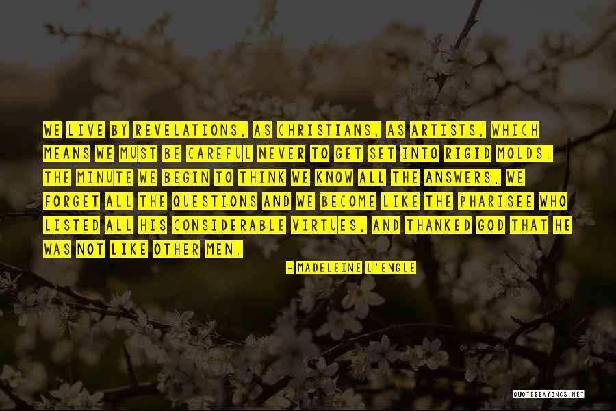 Adeya Quotes By Madeleine L'Engle Adeya Quotes By Madeleine L'Engle