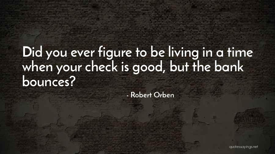 Adeyyo Quotes By Robert Orben Adeyyo Quotes By Robert Orben