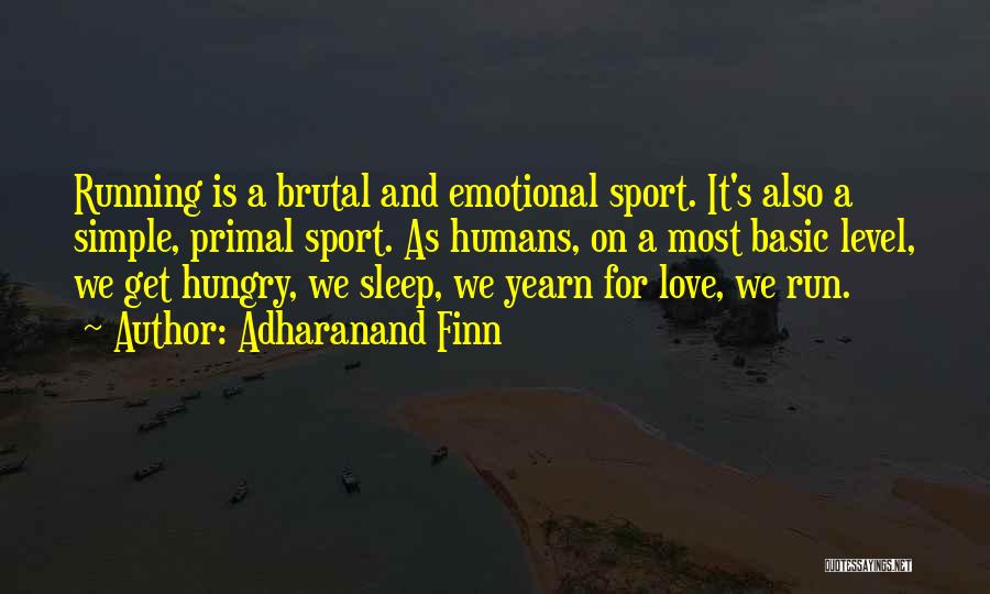 Adharanand Finn Quotes 1136916