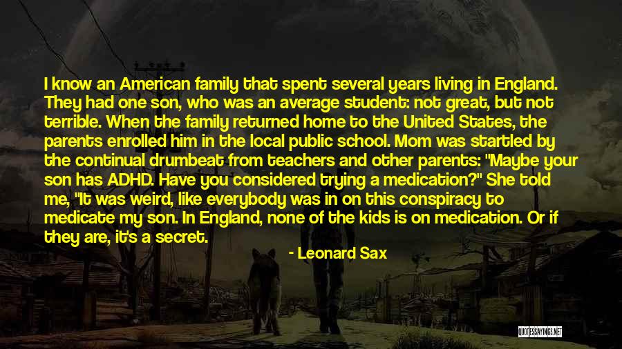 Adhd Kids Quotes By Leonard Sax Adhd Kids Quotes By Leonard Sax