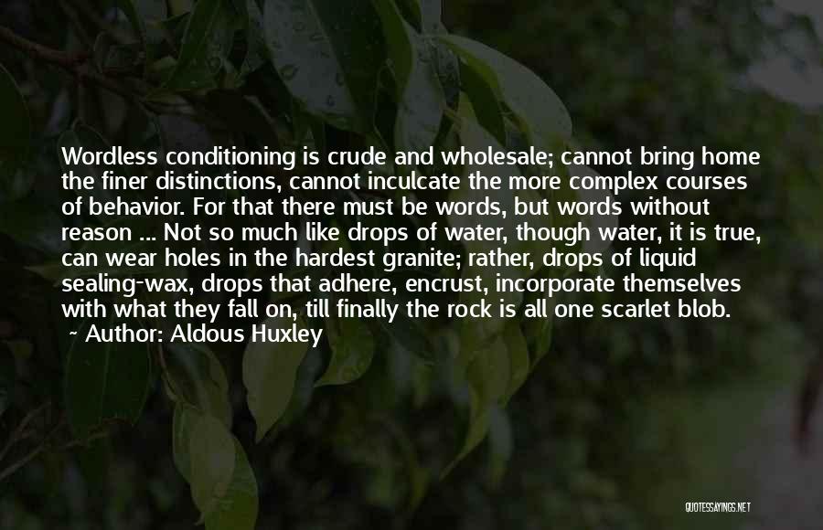 Adhere Quotes By Aldous Huxley