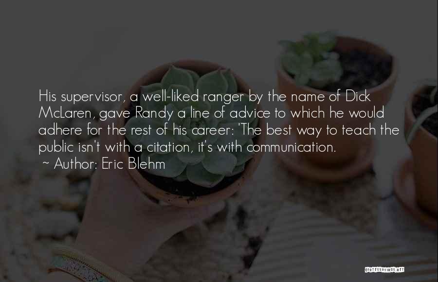 Adhere Quotes By Eric Blehm