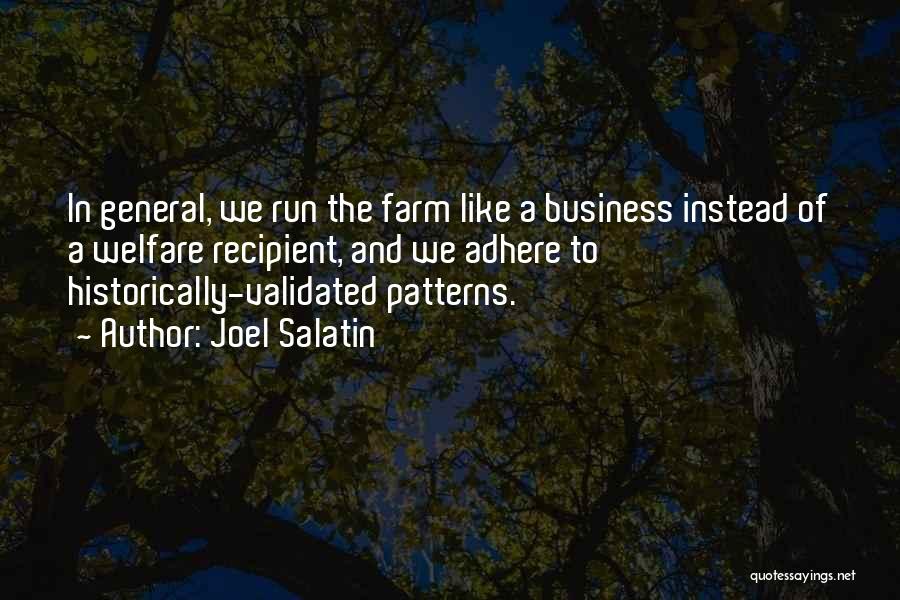 Adhere Quotes By Joel Salatin