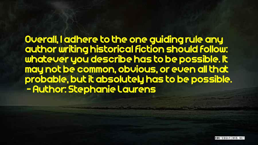 Adhere Quotes By Stephanie Laurens