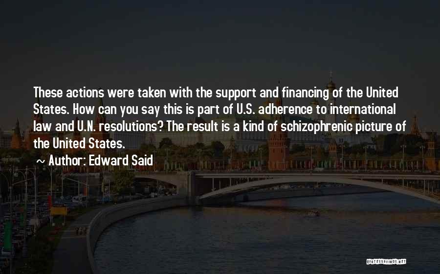 Adherence Quotes By Edward Said
