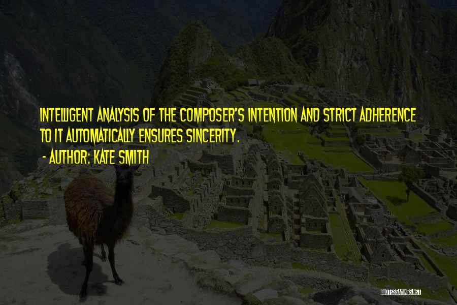 Adherence Quotes By Kate Smith