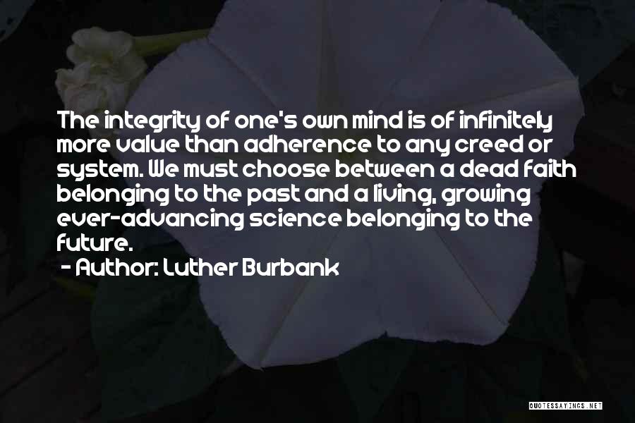 Adherence Quotes By Luther Burbank