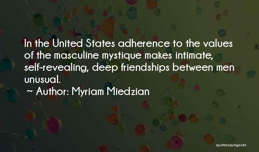 Adherence Quotes By Myriam Miedzian