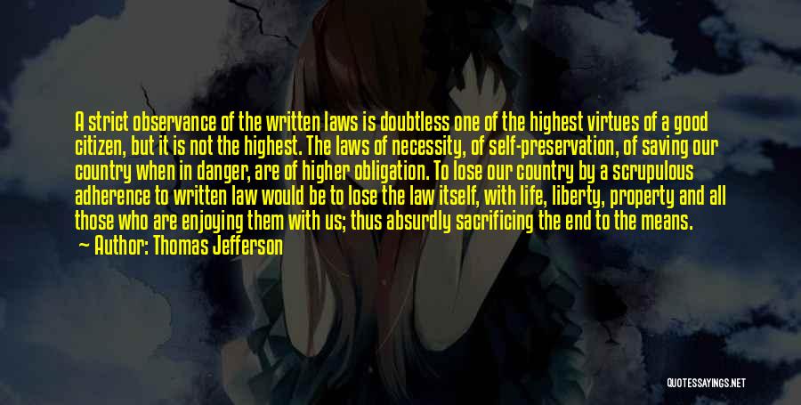 Adherence Quotes By Thomas Jefferson