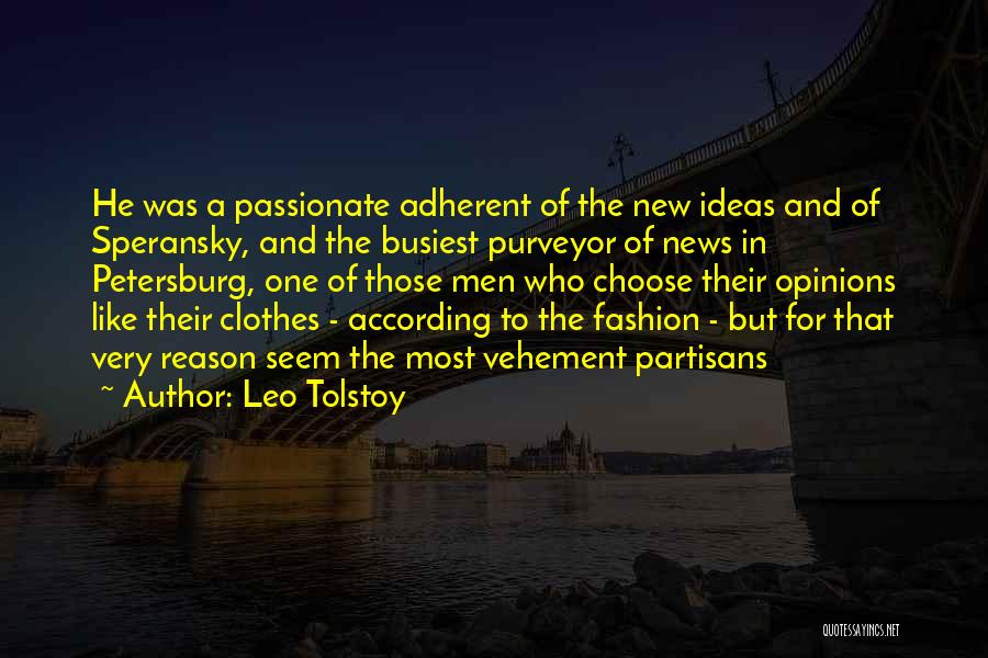 Adherent Quotes By Leo Tolstoy