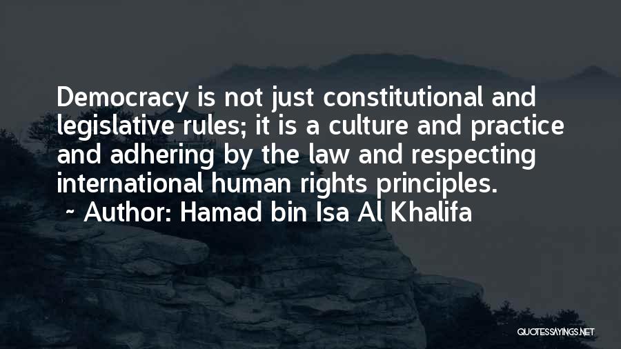 Adhering To Rules Quotes By Hamad Bin Isa Al Khalifa