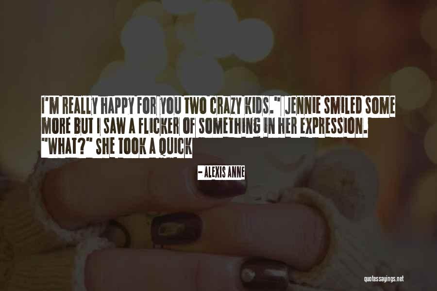 Adhesin Fb Quotes By Alexis Anne Adhesin Fb Quotes By Alexis Anne