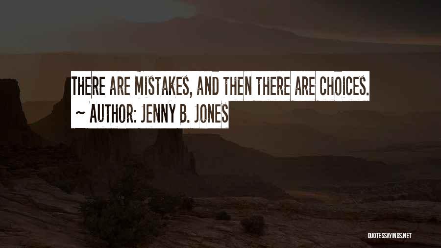 Adhiambo Jackson Quotes By Jenny B. Jones