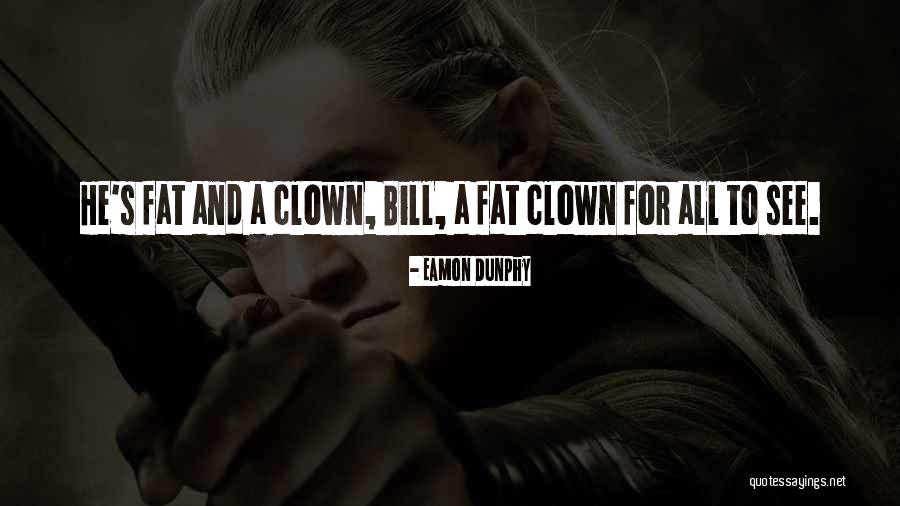 Adhikarilab Quotes By Eamon Dunphy Adhikarilab Quotes By Eamon Dunphy