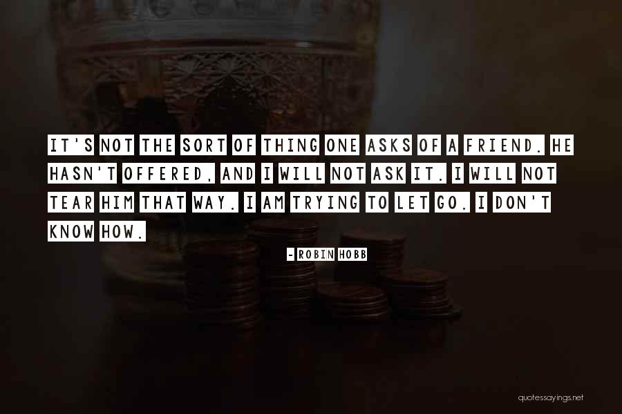 Adhirasam Quotes By Robin Hobb Adhirasam Quotes By Robin Hobb