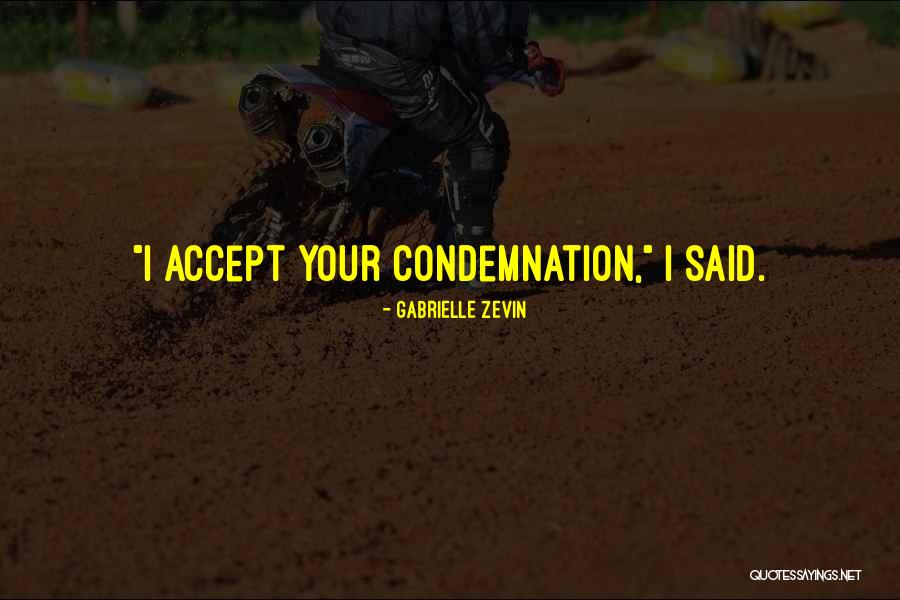 Adhorrence Quotes By Gabrielle Zevin Adhorrence Quotes By Gabrielle Zevin