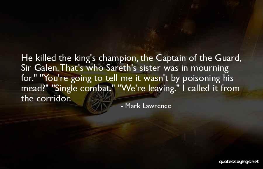 Adhorrence Quotes By Mark Lawrence Adhorrence Quotes By Mark Lawrence