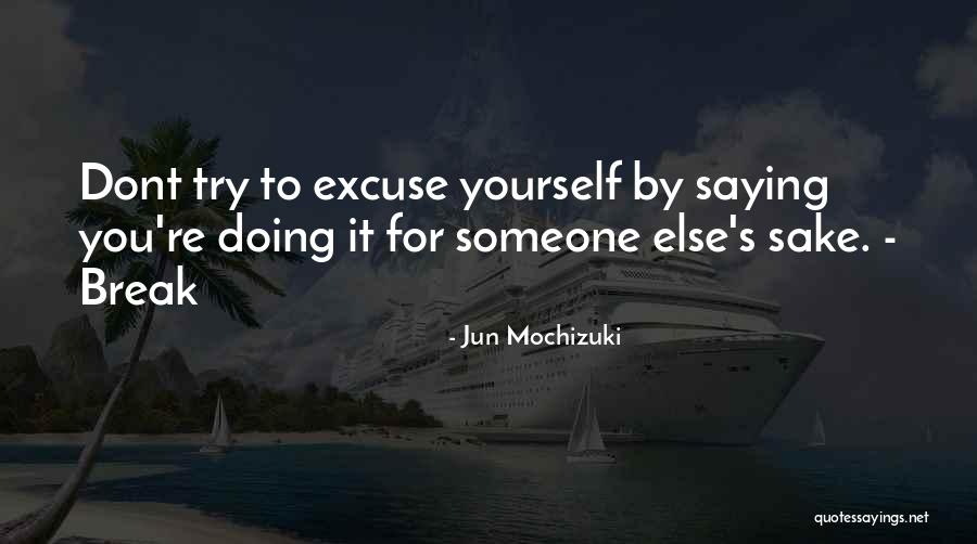 Adhya Shakti Quotes By Jun Mochizuki Adhya Shakti Quotes By Jun Mochizuki