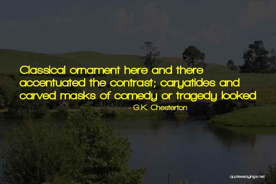 Adhyaksha Quotes By G.K. Chesterton Adhyaksha Quotes By G.K. Chesterton