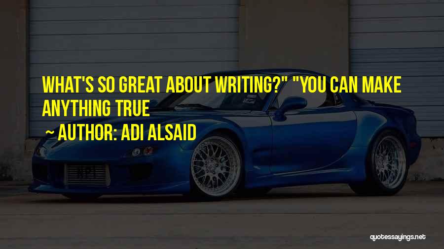 Adi Alsaid Quotes 2014337