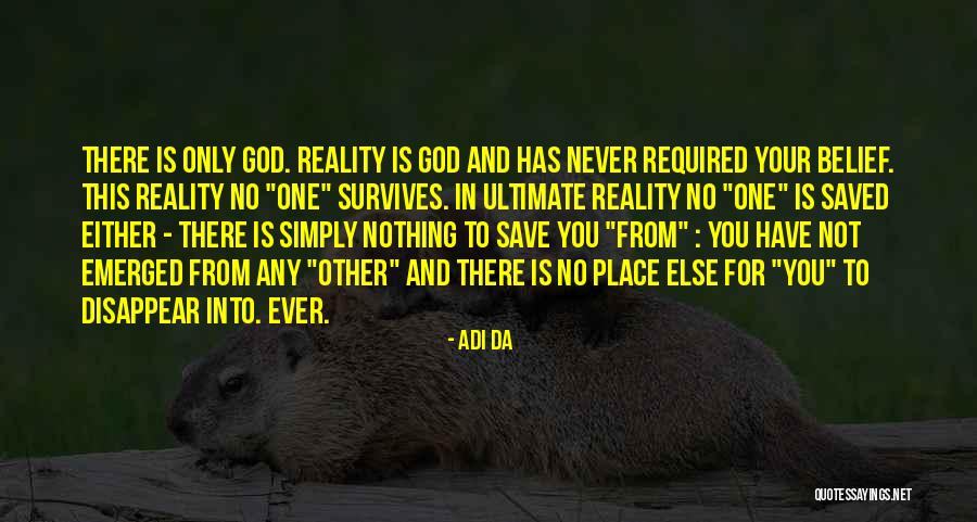 Adi Da Quotes 1268491 Adi Da Quotes 1268491