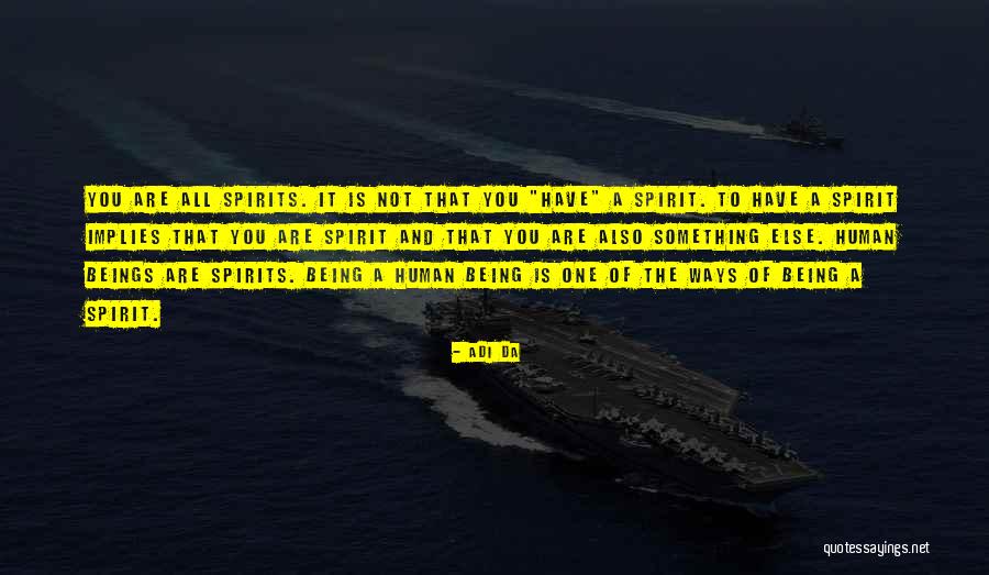 Adi Da Quotes 1660907 Adi Da Quotes 1660907
