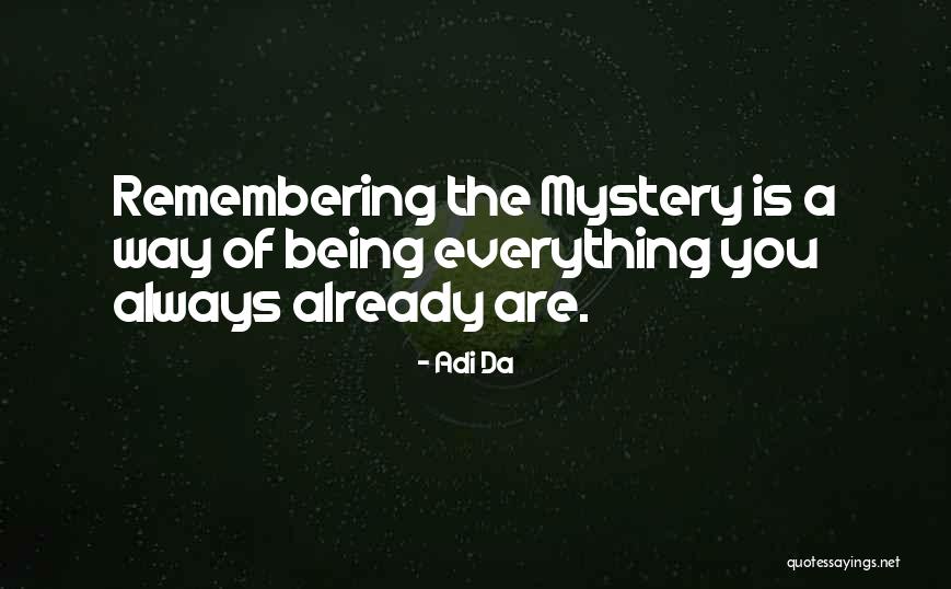Adi Da Quotes 2046108 Adi Da Quotes 2046108