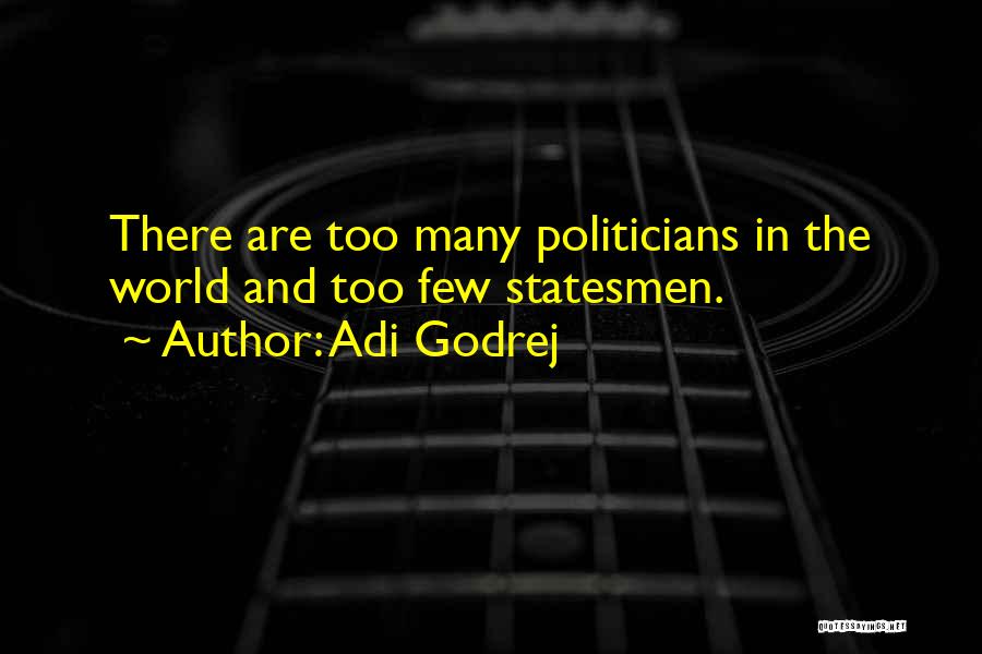 Adi Godrej Quotes 1912371