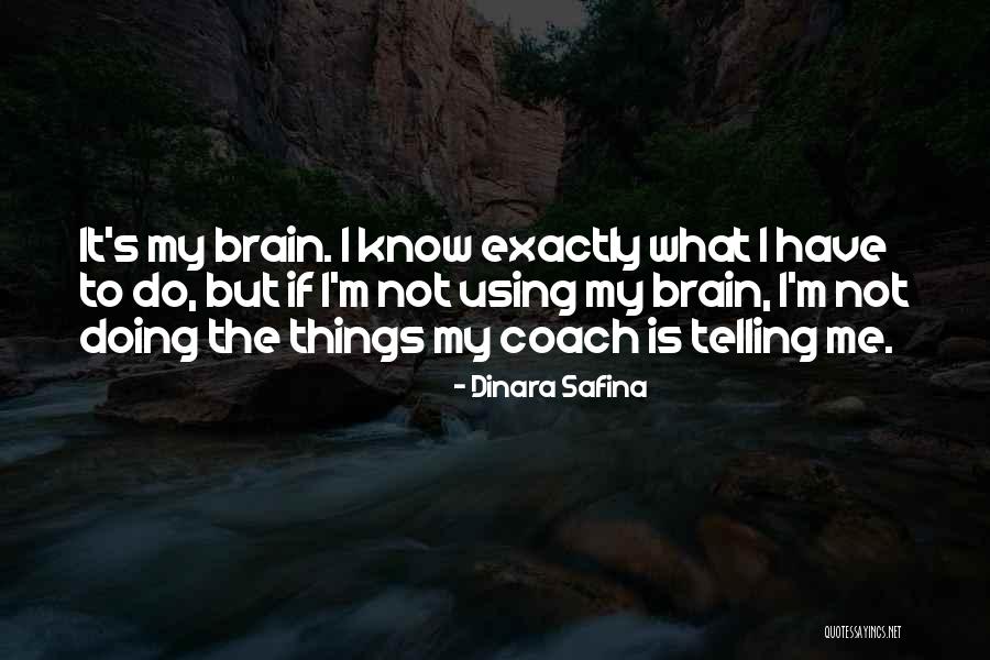 Adi Putra Quotes By Dinara Safina Adi Putra Quotes By Dinara Safina