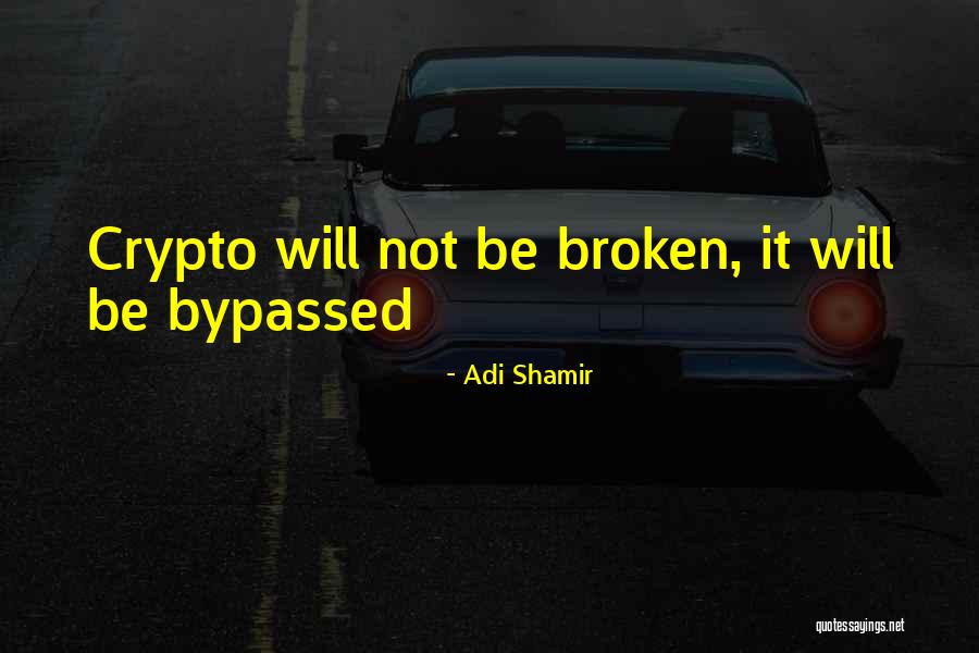 Adi Shamir Quotes 1100669 Adi Shamir Quotes 1100669