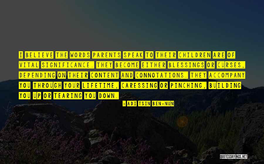 Adi Tsin Ben-Nun Quotes 1893827 Adi Tsin Ben-Nun Quotes 1893827