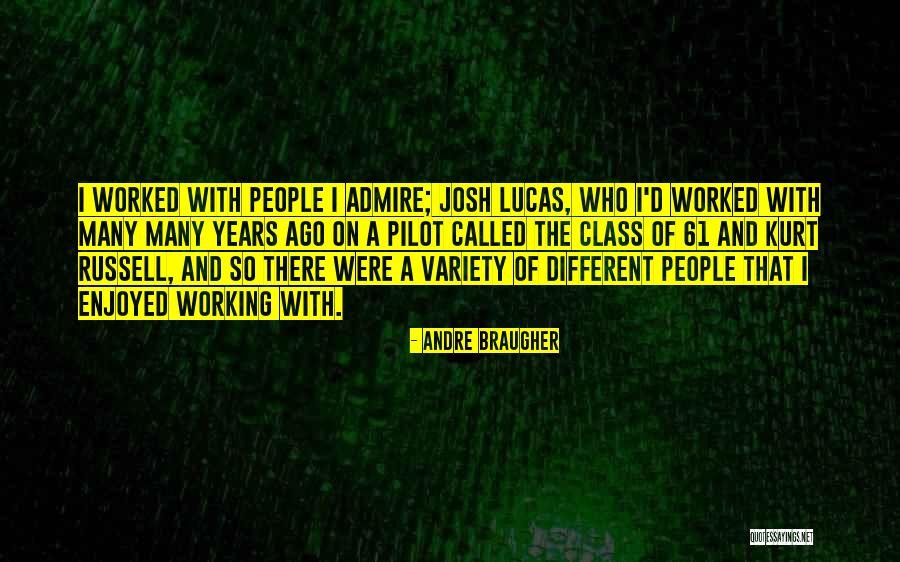 Adiada Kebabine Quotes By Andre Braugher Adiada Kebabine Quotes By Andre Braugher