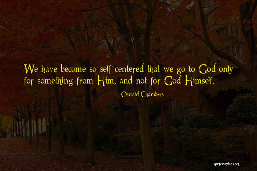 Adiado Sinonimos Quotes By Oswald Chambers Adiado Sinonimos Quotes By Oswald Chambers